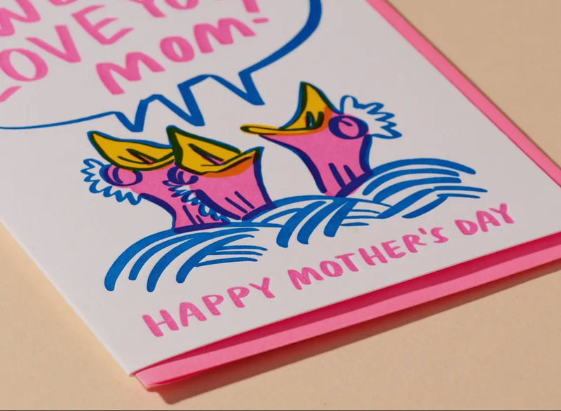 We Love You Mom Card - Flea Boutiques
