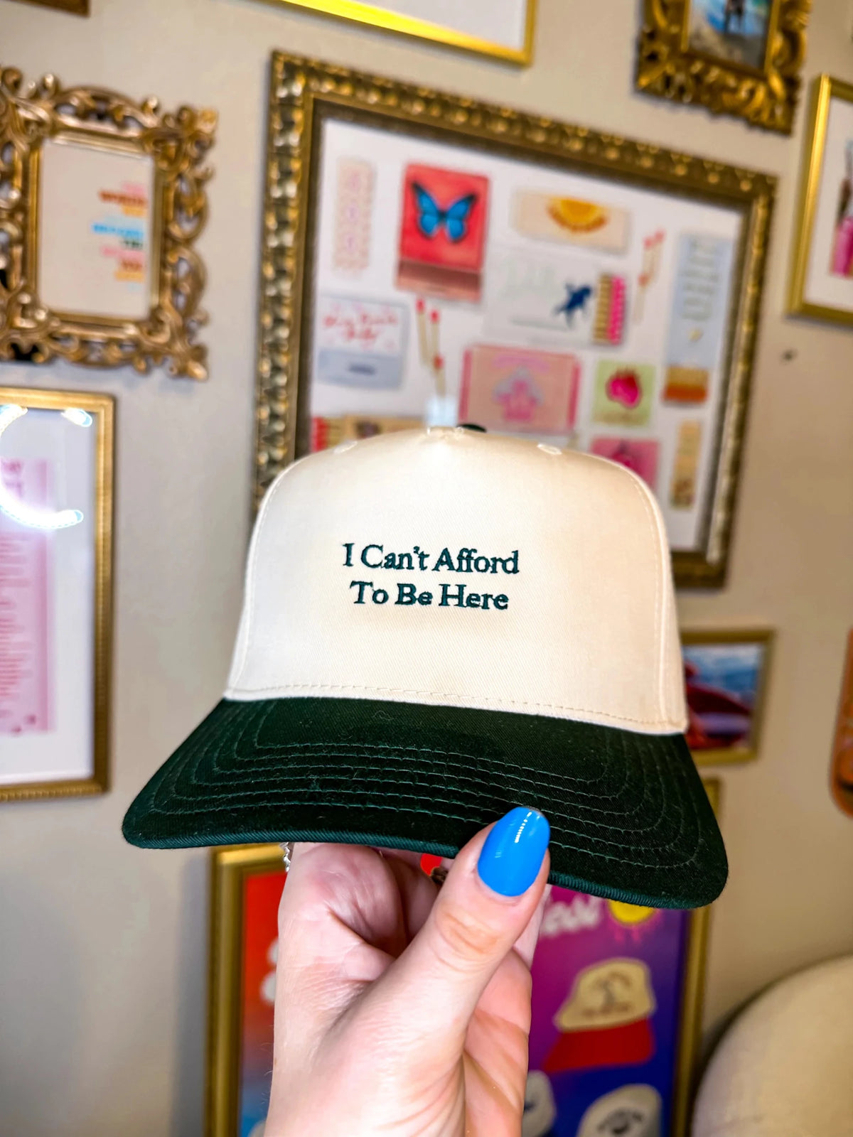 I Can't Afford to Be Here Hat - Flea Boutiques