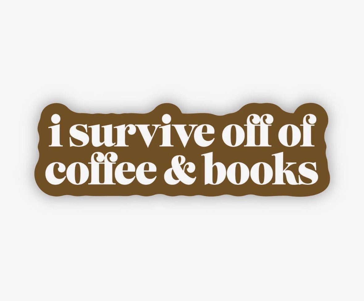 I Survive off of Coffee & Books - Flea Boutiques