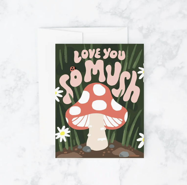 Love you so Mush Card - Flea Boutiques