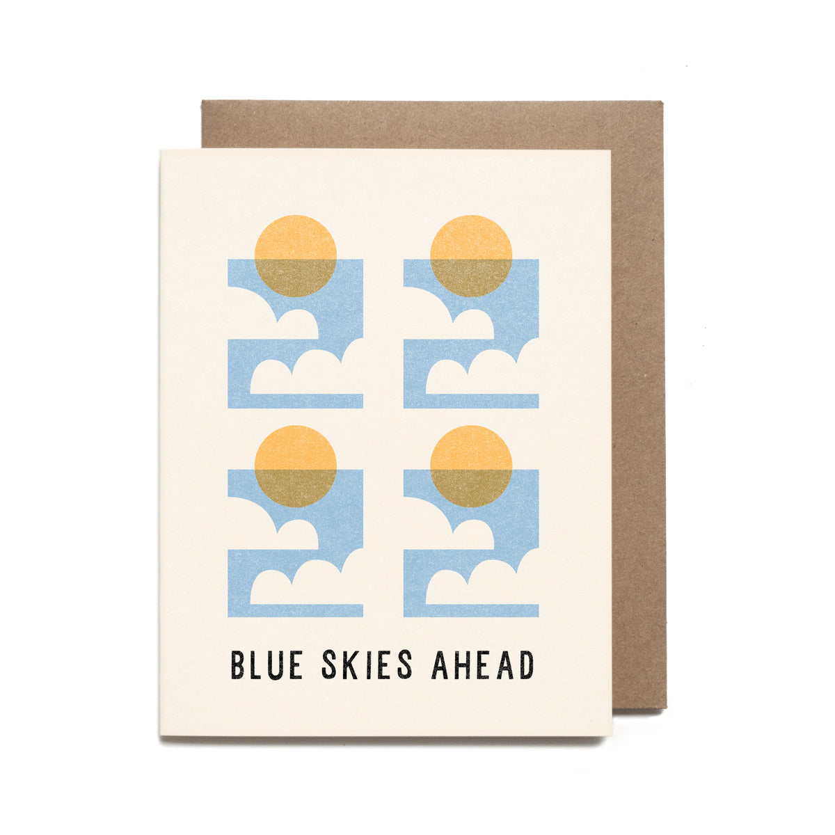 blue skies ahead on white card