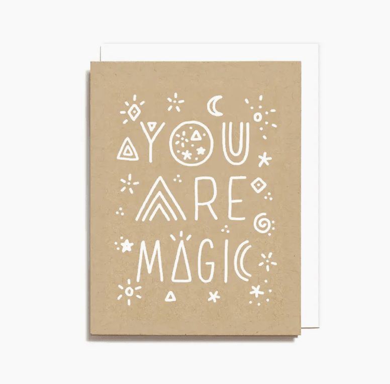 You Are Magic Card - Flea Boutiques